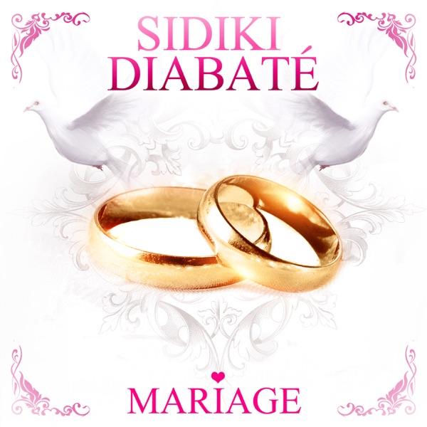 Mariage - Single - Sidiki Diabate