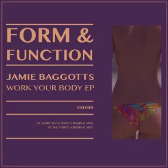 Work Your Body - Single by Jamie Baggotts album reviews, ratings, credits