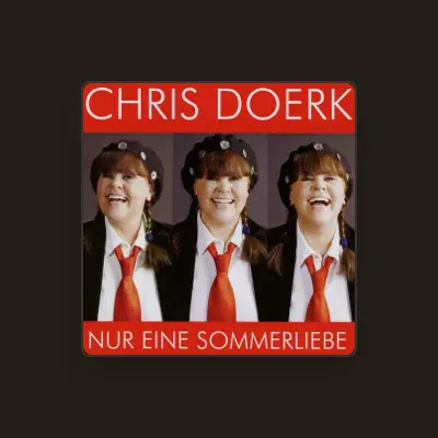 Listen to Chris Doerk, watch music videos, read bio, see tour dates & more!