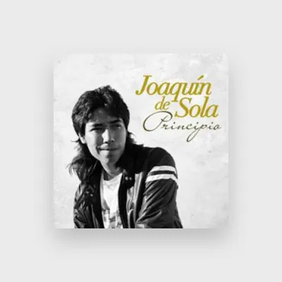 Listen to Joaquín de Sola, watch music videos, read bio, see tour dates & more!