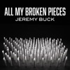 All My Broken Pieces - Single