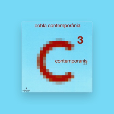 Listen to Cobla Contemporània, watch music videos, read bio, see tour dates & more!