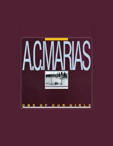 聆聽 A.C. Marias、觀看音樂影片、閱讀小傳、查看巡演日期等！