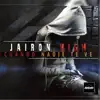 Jairon High - Cuando Nadie Te Ve