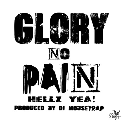 Glory No Pain - Single