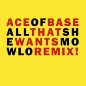 All That She Wants (Mowlo Remix) artwork