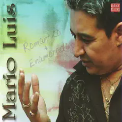 Romántico y Enamorado - Mario Luis