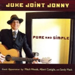 Juke Joint Jonny - Come on Up