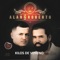 Kilos de Veneno - Alan Y Roberto lyrics