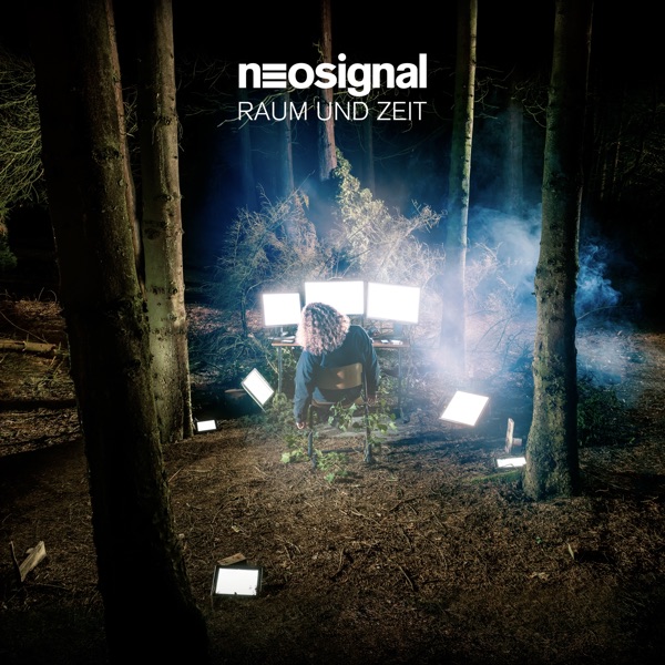 Raum Und Zeit - Neosignal