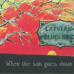 Latvian Blues Band - Take Me Babe