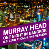 One Night in Bangkok (U.S. Club &quot;Promo&quot; Long version Remix) - Murray Head Cover Art