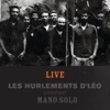 LES HURLEMENTS D'LEO - La Liberté