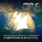 Everything Is Beautiful (feat. Chris Arnott) - Disfunktion & Husman lyrics