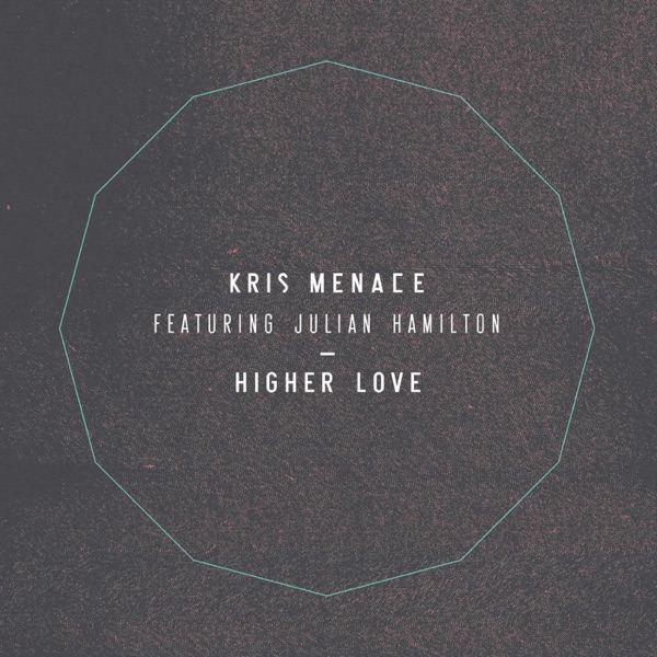 Higher Love (feat. Julian Hamilton)