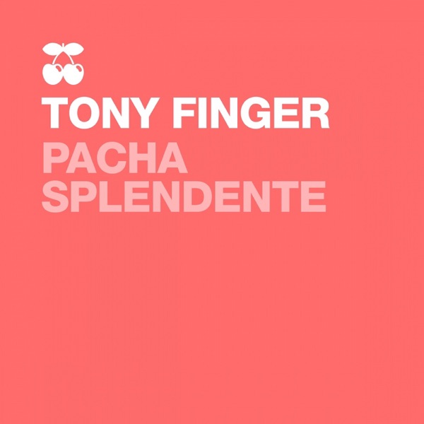 Pacha Splendente - EP