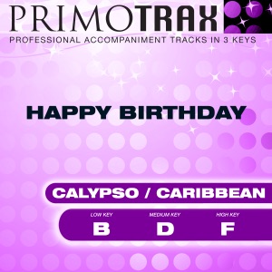 Happy Birthday (Calypso / Caribbean) [Performance Tracks] - EP