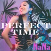 PERFECT TIME - Single, 2016