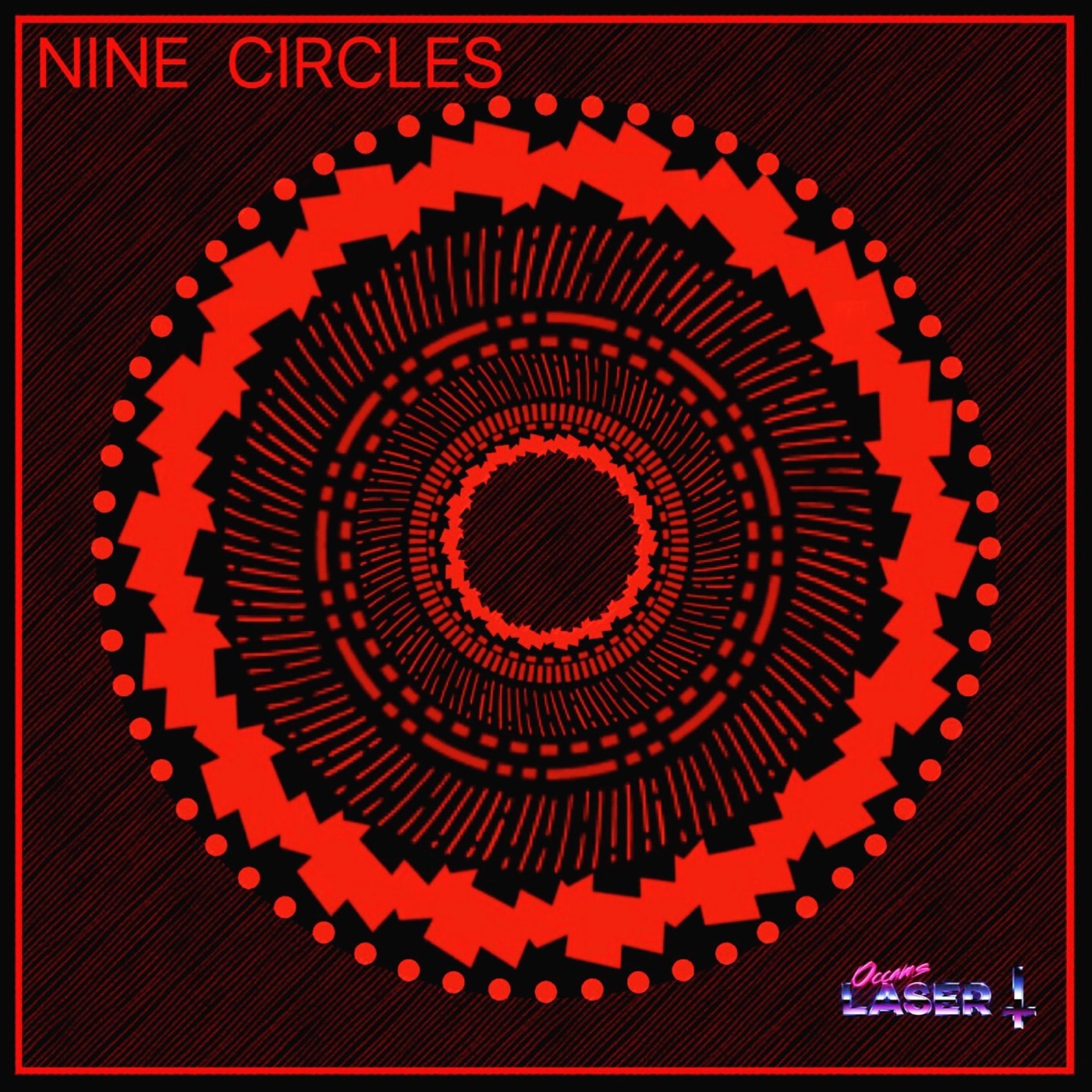 Nine Circles by Occams Laser
