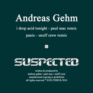 I Drop Acid Tonight / Panic (Remixes) - Single