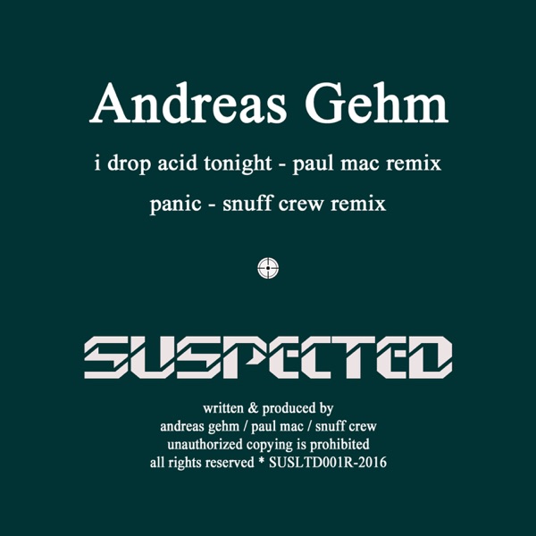 I Drop Acid Tonight / Panic (Remixes) - Single