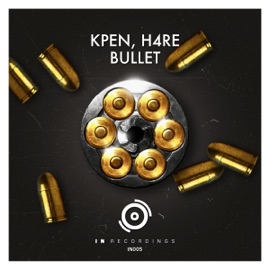 Bullet KPEN & H4RE