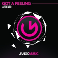 Got a Feeling - Single - Argento