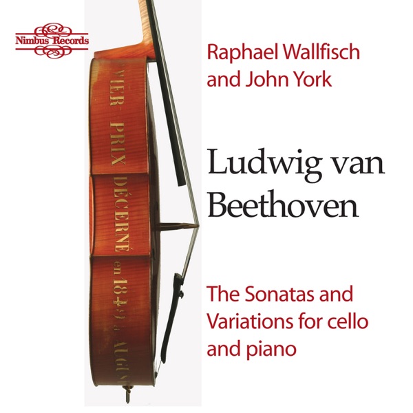 Beethoven: The Sonatas & Variations for Cello and Piano