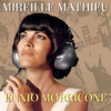 Mireille Mathieu Ennio Morricone - Mireille Mathieu