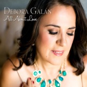 Debora Galán - Unconditional Love