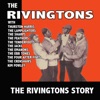 The Rivingtons Story