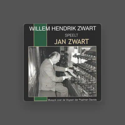 Listen to Willem Hendrick Zwart, watch music videos, read bio, see tour dates & more!