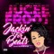 No Flockin - Jucee Froot lyrics