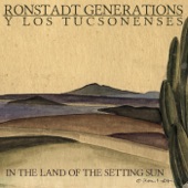 Ronstadt Generations Y Los Tucsonenses - Volver, Volver