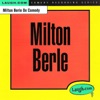 Milton Berle - Quality of Show