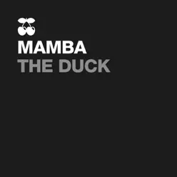 The Duck / Watch Ur Back - Single - Black Mamba The Duck / Watch Ur Back - Single - Black Mamba
