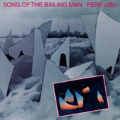 Pere Ubu - A Day Such as This