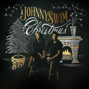 A Johnnyswim Christmas - JOHNNYSWIM