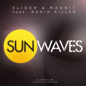 Sunwaves (Sunny Mix) [feat. Radio Killer]