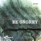 Be Gnorry - D. Goblets lyrics