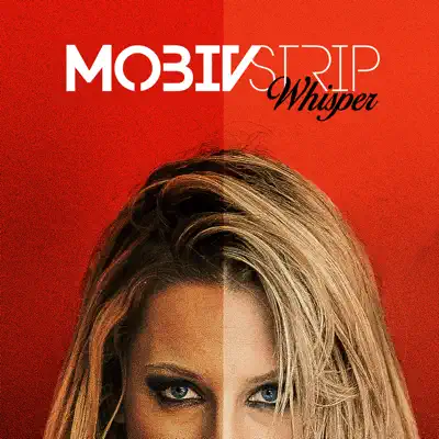 Whisper - Single - MOBIVSTRIP