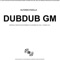 Dubdub Gm (George Vala Remix) - Alfonso Padilla lyrics