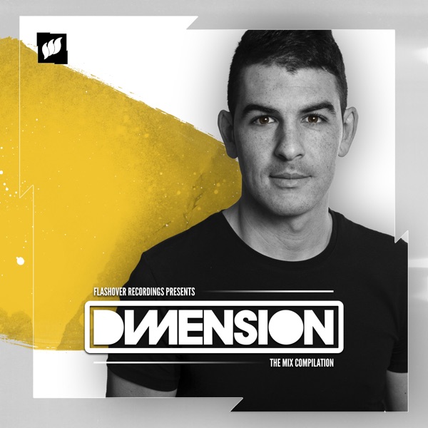 Flashover Presents Dimension (The Mix Compilation)