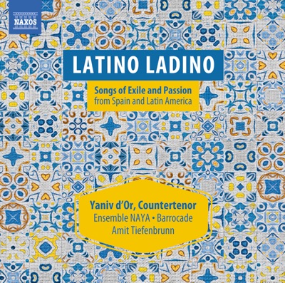 Latino Ladino: Songs of Exile & Passion