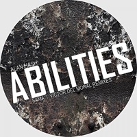 Abilities - EP - Alan Hash & Muska