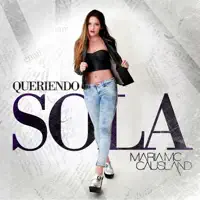 Maria McCausland — Queriendo sola