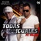 Todas Son Iguales (feat. Yelsid) - Andre Marcel lyrics