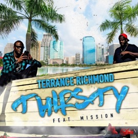 Thirsty Terrance Richmond