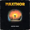 Maxthor - Heroes Walk Alone