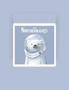 THE NORTHERNLIGHTSを聴いたり、ミュージックビデオを鑑賞したり、経歴やツアー日程などを確認したりしましょう！